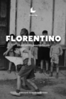 Image for Florentino : Un encuentro desafortunado: Un encuentro desafortunado