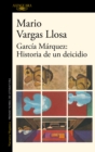 Image for Garcia Marquez: historia de un deicidio / Garcia Marquez: Story of a Deicide