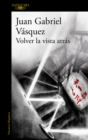 Image for Volver la vista atras / Look Back