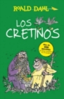 Image for Los Cretinos