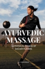 Image for Ayur Vedic Massage on Physical Fitness of Soccer Players