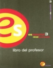 Image for Es Espaniol 3 : Libro Del Profesor
