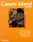 Image for Canary Island Cuisine : Cooking Made Easy