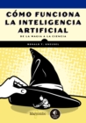Image for Como funciona la inteligencia artificial