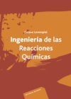 Image for Ingenieria De Las Reacciones Quimicas