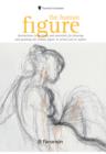 Image for The human figure  : instructions in methods and materials for drawing and painting the human figure in action and repose