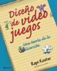 Image for Diseño de videojuegos: Una teoria de la diversion