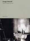 Image for Giorgio Morandi  : works, writings and interviews