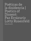 Image for Paz Errazuriz and Lotty Rosenfeld: Poetics of Dissent