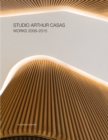 Image for Studio Arthur Casas  : works 2008-2015