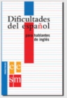 Image for Dificultades del espanol para hablantes de ingles