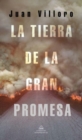 Image for La tierra de la gran promesa