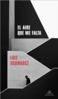 Image for El aire que me falta/ The Lack of Air