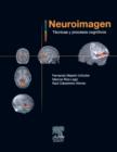 Image for Neuroimagen. Tecnicas y procesos cognitivos