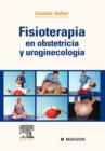 Image for Fisioterapia En Obstetricia y Uroginecolog a