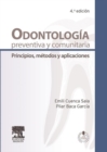 Image for Odontologia preventiva y comunitaria: principios, metodos y aplicaciones