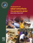 Image for Salud comunitaria global: Principios, metodos y programas en el mundo