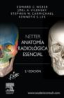 Image for Netter. Anatomia radiologica esencial + StudentConsult