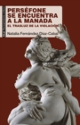 Image for Persefone Se Encuentra a La Manada