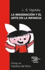 Image for La imaginacion y el arte en la infancia