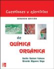 Image for Cuestiones y Ejercicios de Quimica Organica.Una guia de autoevaluacion