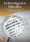 Image for La Investigacion Educativa: Claves Teoricas