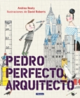 Image for Pedro Perfecto, arquitecto / Iggy Peck, Architect