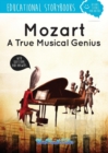 Image for Mozart, a True Musical Genius