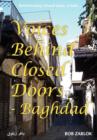 Image for Voices Behind Closed Doors - Baghdad