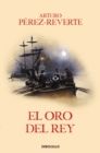 Image for El oro del rey / The King&#39;s Gold