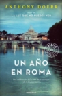 Image for Un ano en Roma / Four Seasons in Rome: On Twins, Insomnia, and the Biggest Funer al in the History of the World