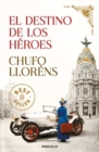 Image for El destino de los heroes