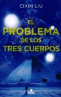 Image for El problema de los tres cuerpos / The Three-Body Problem