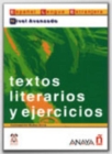 Image for Textos literarios y ejercicios - Suena : Nivel avanzado