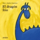 Image for Mi Primera Sopa de libros : El dragon frio