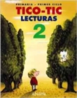 Image for Lecturas Primaria : Lecturas primaria 2 - Tico-Tic