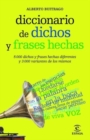Image for Diccionario de dichos y frases hechas  : 5000 dichos y frases hechas diferentes y 3000 variantes de los mismos