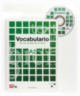 Image for Cuadernos de lexico - Vocabulario. : Vocabulario A2. De las palabras al texto +