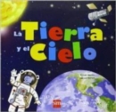 Image for Primary picture books - Spanish : La tierra y el cielo