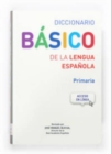 Image for Diccionarios escolares de espanol : Diccionario Basico de la Lengua Espanol