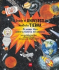 Image for Primary picture books - Spanish : Desde el universo hasta la Tierra