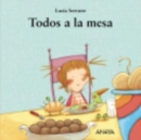 Image for Mi Primera Sopa de libros : Todos a la mesa