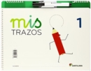 Image for Mis trazos 1