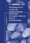 Image for Anestesia en la cirugia de carcinomatosis peritoneal