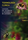 Image for Toxinologia Clinica. Lesiones Por Picaduras Y Mordeduras de Animales. Tomo II