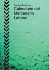 Image for Calendario del Mercenario Laboral
