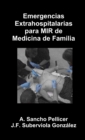 Image for Emergencias Extrahospitalarias para MIR de Medicina de Familia