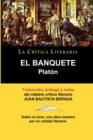 Image for Platon : El Banquete. La Critica Literaria. Traducido, Prologado y Anotado Por Juan B. Bergua.