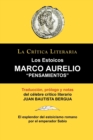 Image for Marco Aurelio : Pensamientos. Los Estoicos. La Critica Literaria. Traducido, Prologado y Anotado Por Juan B. Bergua.