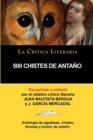 Image for 500 Chistes de Antano, Coleccion La Critica Literaria Por El Celebre Critico Literario Juan Bautista Bergua, Ediciones Ibericas